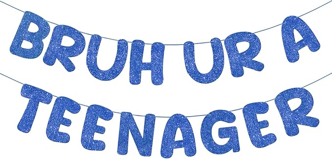 Fulmoon Pre Strung Bruh Ur a Teenager Glitter Banner 13th Birthday Banner Decorations for 13 Year Old Teen Birthday Party Favors Supplies for Boy Girl(Navy Blue)