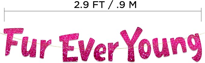 Pre-Strung Furever Young Pink Glitter Banner - Funny Birthday Decorations for Men and Women - Party Supplies and Gifts