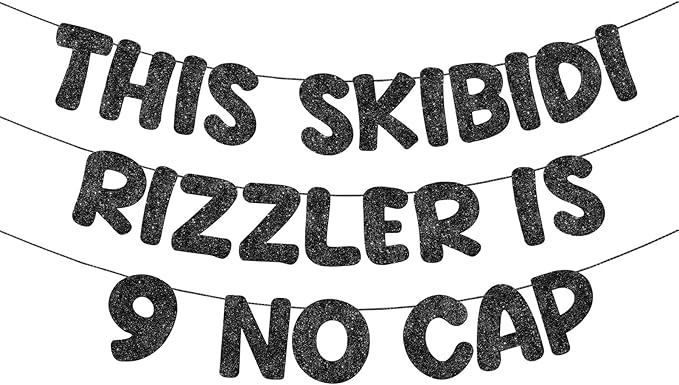 Fulmoon Pre Strung This Skibidi Rizzler Is 9 No Cap Glitter Banner 9th Birthday Party Decorations, Funny Birthday Sign, Party Supplies, Ideas, Gifts, Black