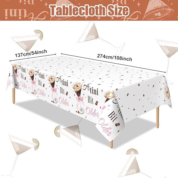3Pcs Espresso Martini Tablecloth, 54 x 108 Inch Martini Bar Plastic Table Cover, A Tini Bit Older Birthday Party Decorations for Espresso Martini Bachelorette Party Supplies