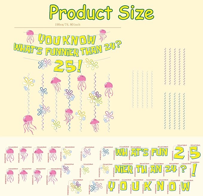 WHAT'S FUNNIER THAN 24? 25! Birthday Banner Carton Sponge Banner Jelly Fish Hanging Swirls Garlands Sea Animals Hanging Banner for Birthday Party Decorations Supplies Party Favors