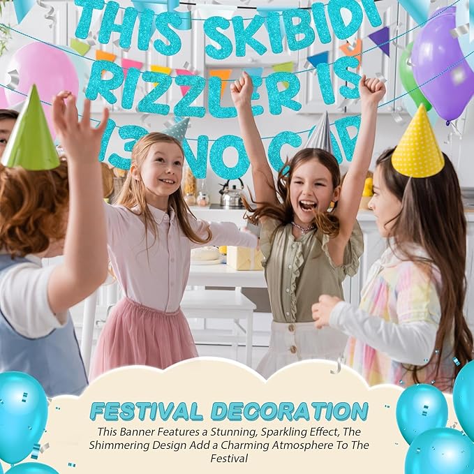 Fulmoon Pre Strung This Skibidi Rizzler Is 13 No Cap Glitter Banner 13th Birthday Party Decorations, Funny Birthday Sign, Party Supplies, Ideas, Gifts(Sky Blue)