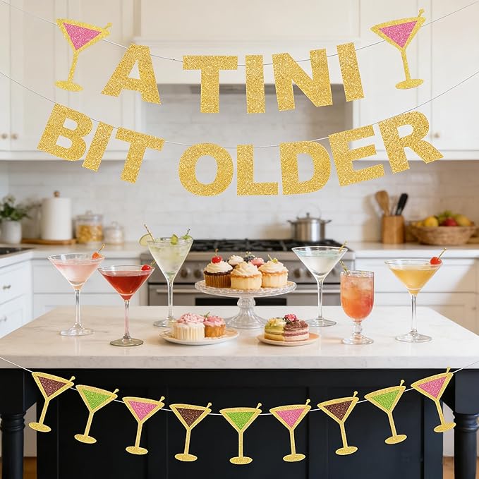 Glitter A Tini Bit Older Banner with Martini Sign Banner for Martini Themed Birthday Party Decorations,for Adults Women Men Birthday Party Decor Backdrop Supplies