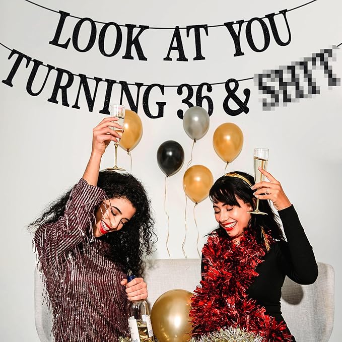 Black Glitter Look at You Turning 36 & Sh*t Banner, Happy 36th Birthday/Level 36 Unlocked/Cheers to 36 Years, Funny 36th Birthday Party Decorations Supplies