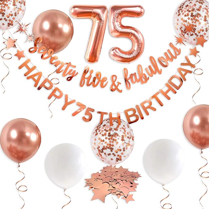 Rose Gold Seventy Five & Fabulous Happy 75th Birthday Banner Garland Foil Balloon 75 for Womens 75th Birthday Decorations Hanging 75 and Fabulous Cheers to 75 Years Old Birthday Party Supplies