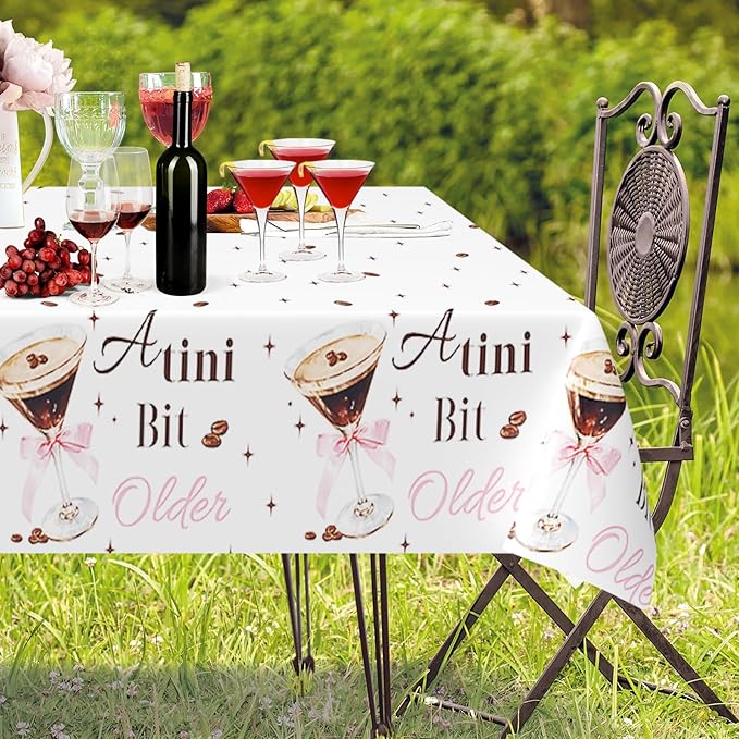 3Pcs Espresso Martini Tablecloth, 54 x 108 Inch Martini Bar Plastic Table Cover, A Tini Bit Older Birthday Party Decorations for Espresso Martini Bachelorette Party Supplies