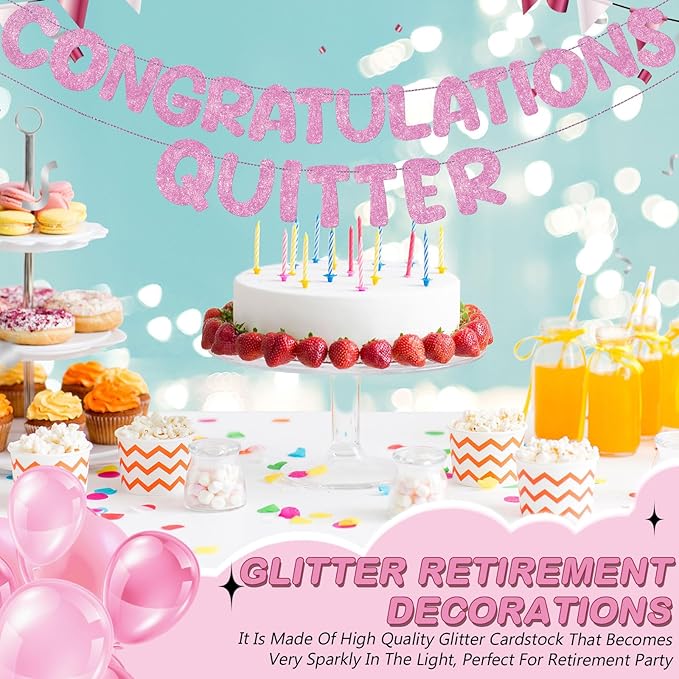 Fulmoon Pre Strung Congratulations Quitter Glitter Banner Funny Retirement Banner Graduation Party Decorations Going Away Supplies Garland for Men Women Gifts, No DIY (Pink)