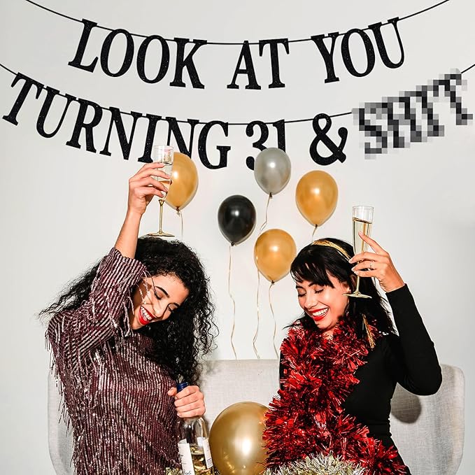 Black Glitter Look at You Turning 31 & Sh*t Banner, Happy 31st Birthday/Level 31 Unlocked/Cheers to 31 Years, Funny 31st Birthday Party Decorations Supplies