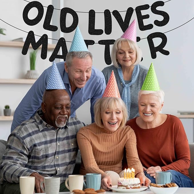 Pre Strung Old Lives Matter Banner 9.84 ft Funny Birthday Glitter Black Banner for Men Women Retirement Party Decorations 80th 70th 60th 50th 40th Retirement Party Garland Bunting Decorations