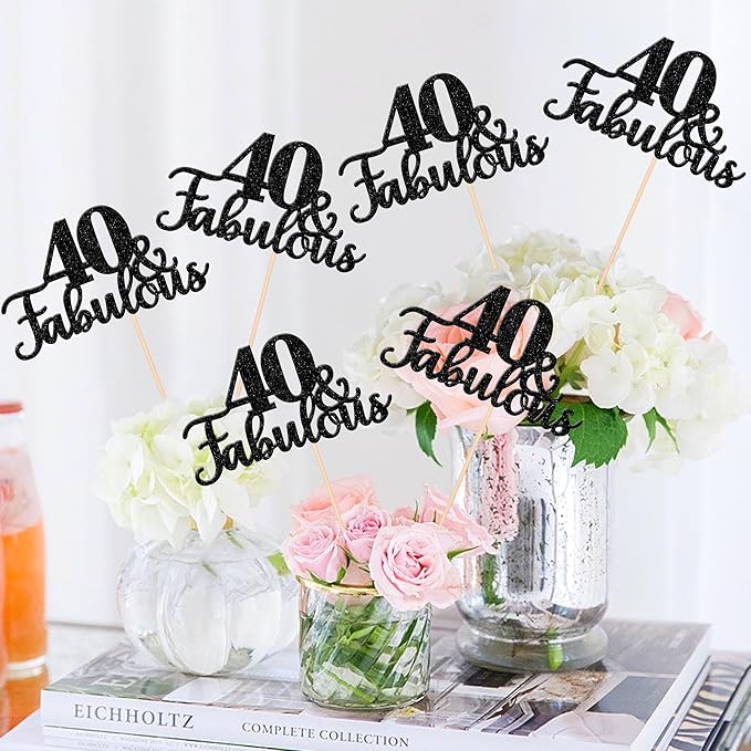 12 PCS 40 and Fabulous Centerpiece Sticks Double Sided Happy 40th Birthday Table Flower Centerpieces Sticks Cheers to 40 Floral Decorations for 40th Birthday Anniversary Party Supplies Black