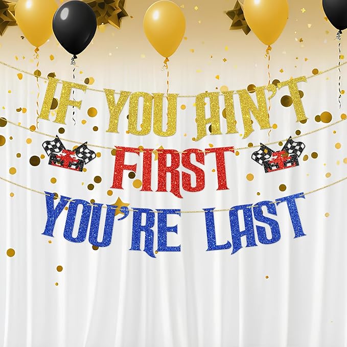 DUOMIMI If You Ain't First You're Last Banner Racing Theme Birthday Party Decorations for 1st Birthday Boy Checkered Flag Design Talladega Nights Party Supplies for Race Car Celebration Gold Red Blue Glitter