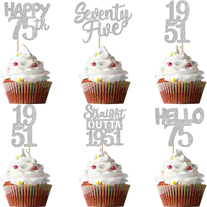 30 PCS 75th Birthday Cupcake Toppers Glitter Seventy Five Happy 75 Straight Outta 1951 Cupcake Picks for Cheers to 75 Fabulous 75th Birthday Anniversary Party Cake Decorations Supplier Silver