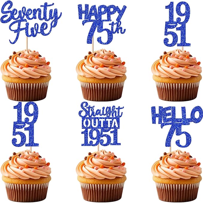 30 PCS 75th Birthday Cupcake Toppers Glitter Seventy Five Happy 75 Straight Outta 1951 Cupcake Picks for Cheers to 75 Fabulous 75th Birthday Anniversary Party Cake Decorations Supplier Blue