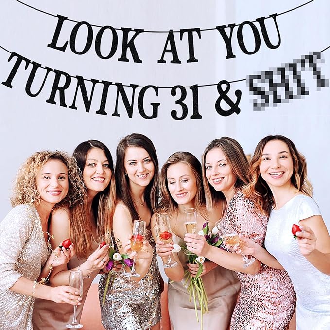 Black Glitter Look at You Turning 31 & Sh*t Banner, Happy 31st Birthday/Level 31 Unlocked/Cheers to 31 Years, Funny 31st Birthday Party Decorations Supplies