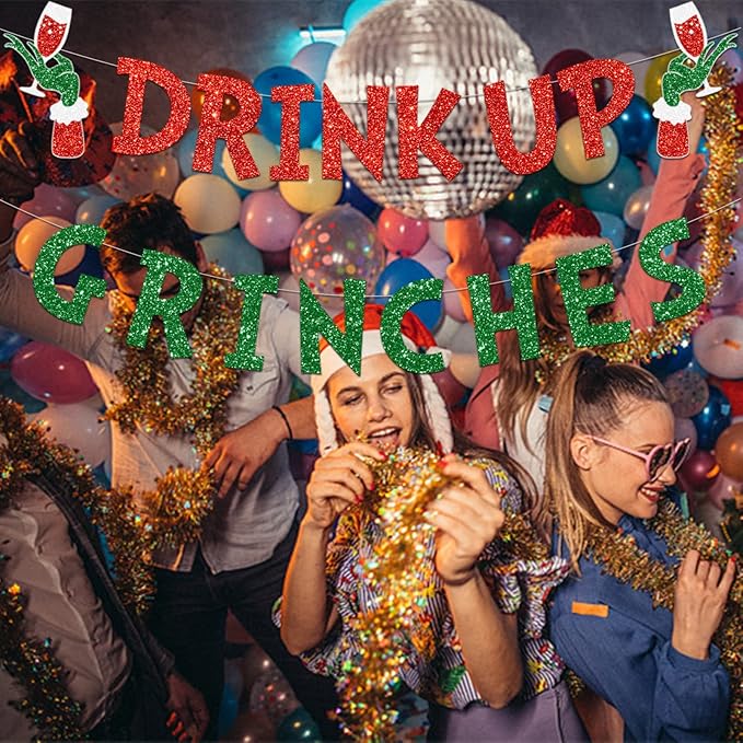 Drink Up Grinches Banner, Glittery Christmas Decorations Banners Winter Holiday Garland Photo Props Banner for Party Home Decorations